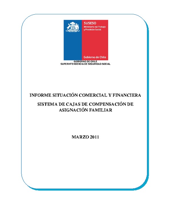 Situación Comercial y Financiera del Sistema de CCAF a Marzo 2011