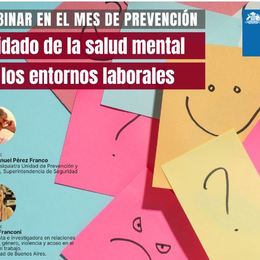 Ciclo de Charlas Mes de la prevención: "Cuidado de la salud mental en los entornos laborales"