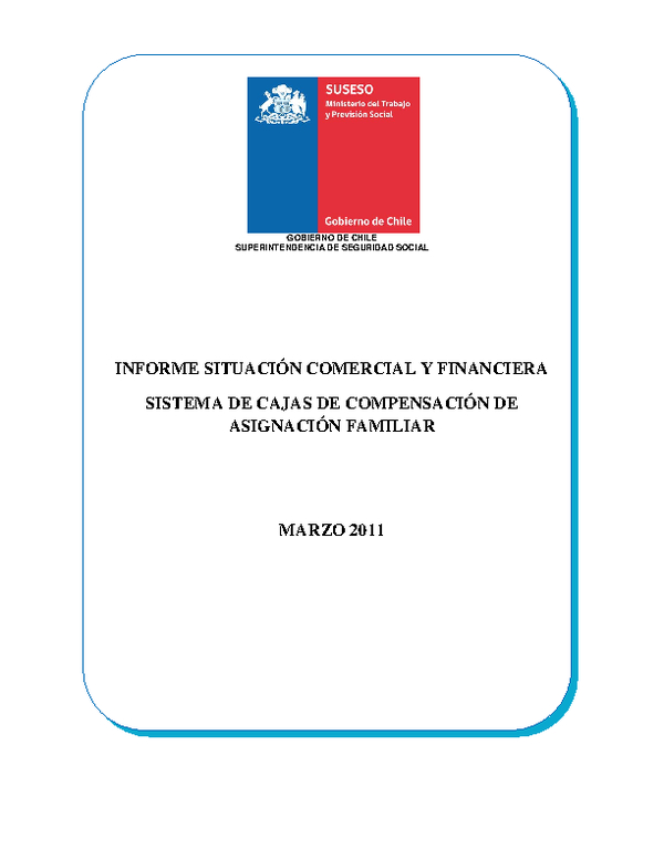 Situación Comercial y Financiera del Sistema de CCAF a Marzo 2011
