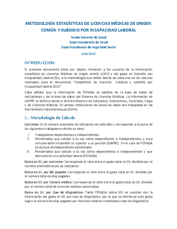 Metodología estadísticas de licencias médicas de origen común y subsidio por incapacidad laboral 2015
