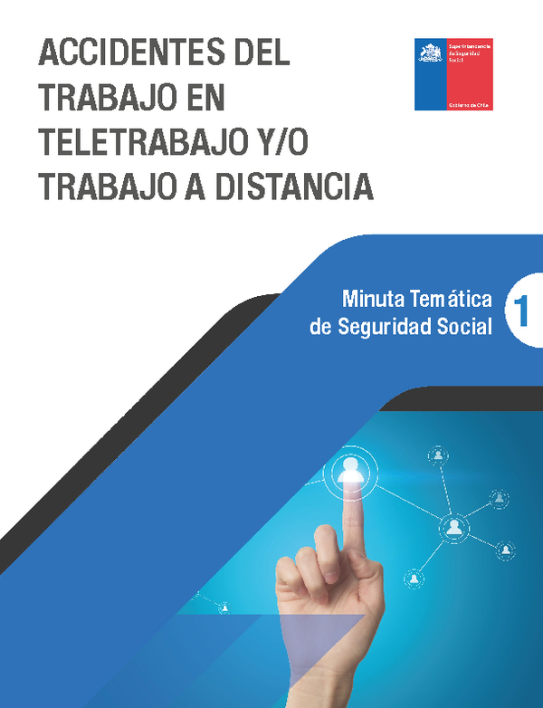Minuta Temática de Seguridad Social: Accidentes del Trabajo en Teletrabajo y/o Trabajo a Distancia, año 2020.