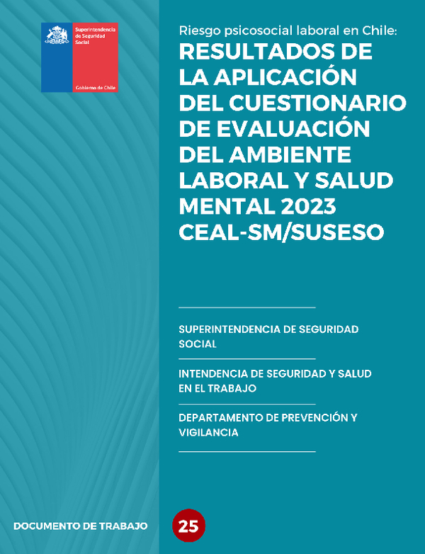Documento 25: Nuevo cuestionario de evaluación de riesgo psicosocial CEAL-SM / SUSESO