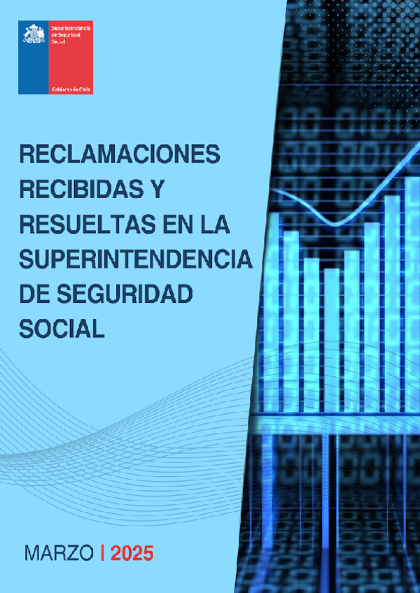 Reclamaciones recibidas y resueltas en la Superintendencia de Seguridad Social Marzo 2025