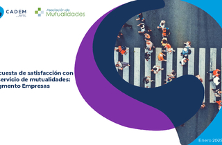 Sexta Encuesta de Percepción Mutualidades: Segmento Empresas