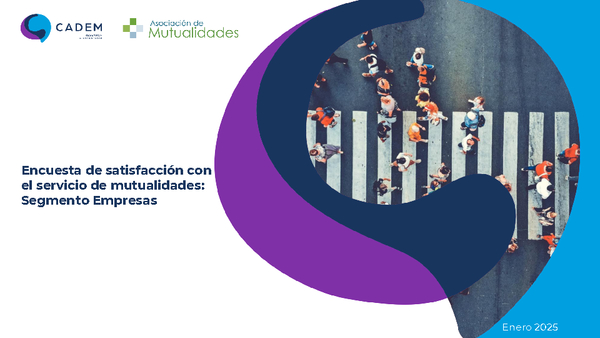 Sexta Encuesta de Percepción Mutualidades: Segmento Empresas