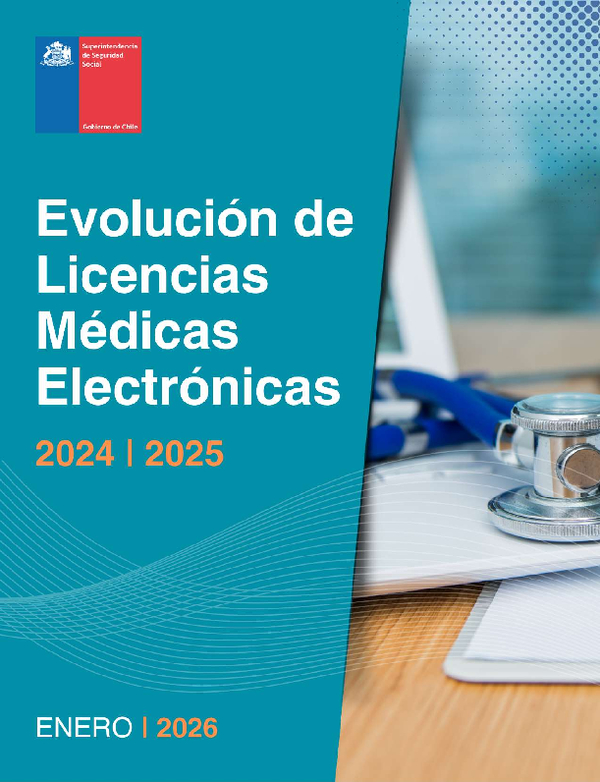  Informe Evolución de Licencias Médicas Electrónicas 2024-2025.