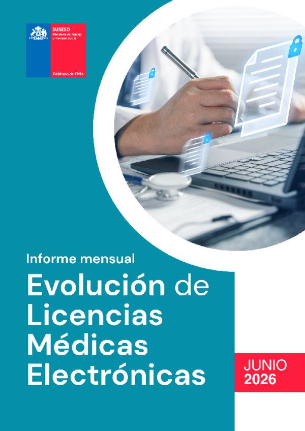 Informe mensual Evolución de Licencias Médicas Electrónicas. Junio 2026.