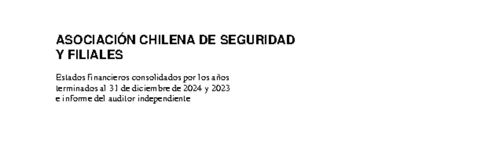 ACHS: Estados financieros consolidados al 31 de diciembre de 2024