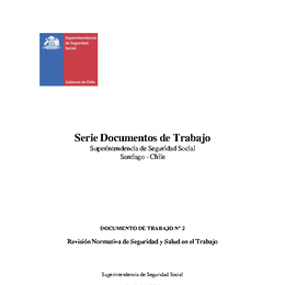 Revisión Normativa de Seguridad y Salud en el Trabajo