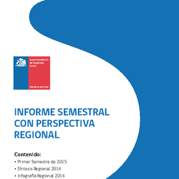 Informe Semestral con Perspectiva Regional 1S 2015 Informe Semestral con Perspectiva Regional 1S 2015