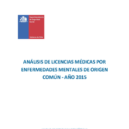Análisis de licencias médicas por enfermedades mentales de origen común año 2015