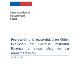 Evolución Permiso Postnatal Parental a cinco años de su implementación (2011-2016)