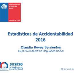 Estadísticas de Accidentabilidad 2016 Estadísticas de Accidentabilidad 2016