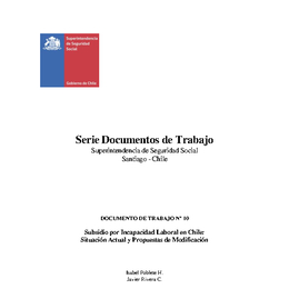 Subsidio por Incapacidad Laboral en Chile: Situación Actual y Propuestas de Modificación
