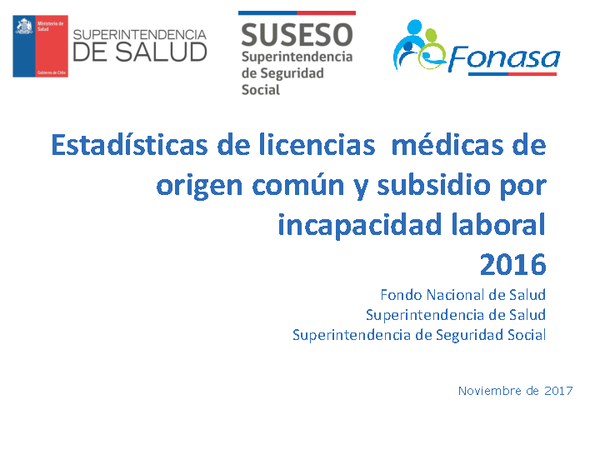 Presentación general con las estadísticas de LM y SIL año 2016