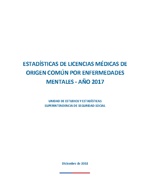 Estadísticas de licencias médicas de origen común por enfermedades mentales - año 2017
