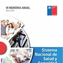 VI Memoria Anual del Sistema Nacional de Seguridad y Salud Laboral, Mayo 2019