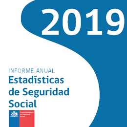 Informe Anual: Estadísticas sobre Seguridad y Salud en el Trabajo 2019
