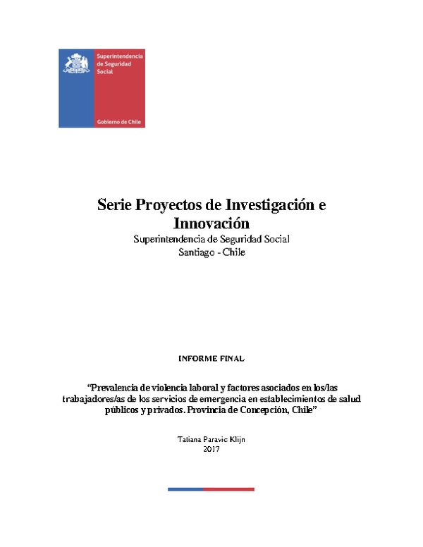 Prevalencia de Violencia Laboral y factores asociados en los/las trabajadores/as de los servicios de emergencia en establecimientos de salud públicos y privados. Provincia de Concepción, Chile