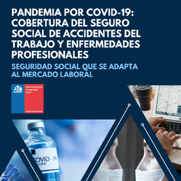 Informe Compilado de normas sobre la cobertura del seguro social de accidentes del trabajo y enfermedades profesionales por COVID-19 en pandemia