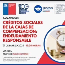 Créditos sociales de las CCAF y endeudamiento responsable