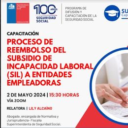 Proceso de reembolso del Subsidio de Incapacidad Laboral (SIL) a Entidades Empleadoras