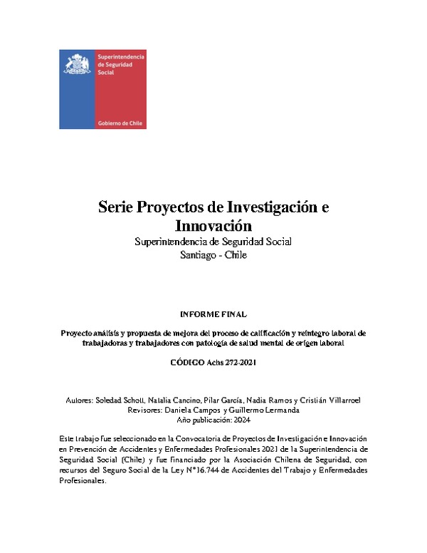 Proyecto análisis y propuesta de mejora del proceso de calificación y reintegro laboral de trabajadoras y trabajadores con patología de salud mental de origen laboral