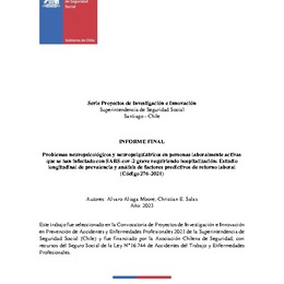 Problemas neuropsicológicos y neuropsiquiátricos en personas laboralmente activas que se han infectado con SARS-cov-2 grave requiriendo hospitalización: Estudio longitudinal de prevalencia y análisis de factores predictivos de retorno laboral