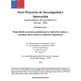 Desarrollo de un sistema portátil para la valoración cinética y cinemática de la marcha en ambiente hospitalario.