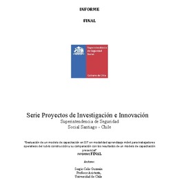 Evaluación de un modelo de capacitación en SST en modalidad aprendizaje móvil para trabajadores operativos del rubro construcción y su comparación con los resultados de un modelo de capacitación presencial.
