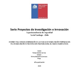 Comparación de la eficacia de rehabilitación temprana con tele-rehabilitación en pacientes con fractura distal del radio. Ensayo clínico.