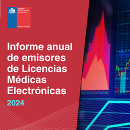Informe anual de emisores de Licencias Médicas Electrónicas 2024