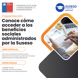 Cómo acceder a los beneficios sociales administrados por la SUSESO