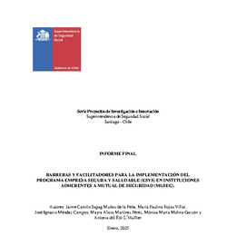 Barreras y facilitadores para la implementación del programa empresa segura y saludable (esys) en instituciones adherentes a mutual de seguridad