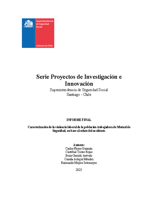 Caracterización de la violencia laboral de la población trabajadora de Mutual de Seguridad, en base al relato del accidente