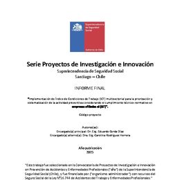 Implementación de Índice de Condiciones de Trabajo ICT multisectorial para la priorización y sistematización de la actividad preventiva considerando el cumplimiento técnico-normativo en empresas afiliadas al IST