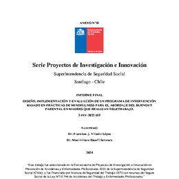 Diseño, implementación y evaluación de un programa de intervención basado en prácticas de mindfulness para el abordaje de burnout parental en madres que realizan teletrabajo