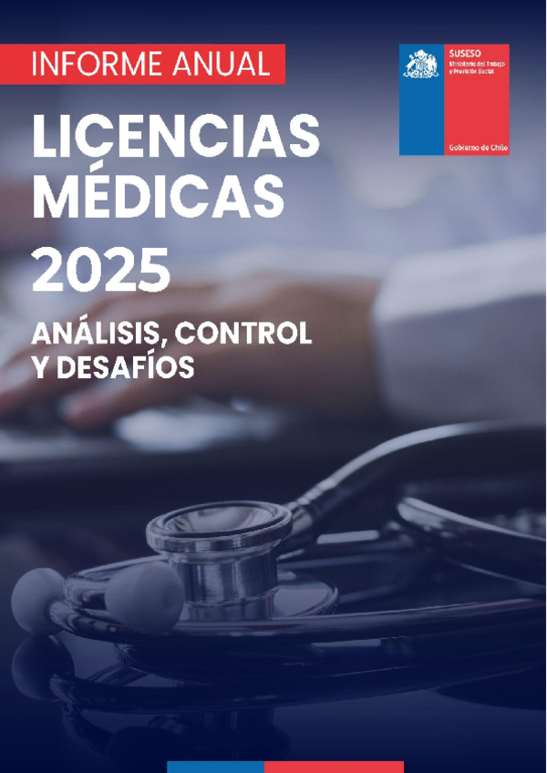 Informe anual Licencias Médicas 2025: Análisis, control y desafíos